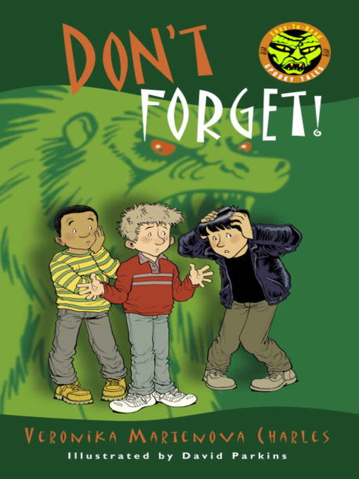 Title details for Don't Forget! by Veronika Martenova Charles - Wait list
